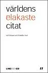 Kampanj Världens elakaste citat