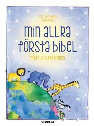 Min allra första bibel : med plats för minnen Kundfavorit