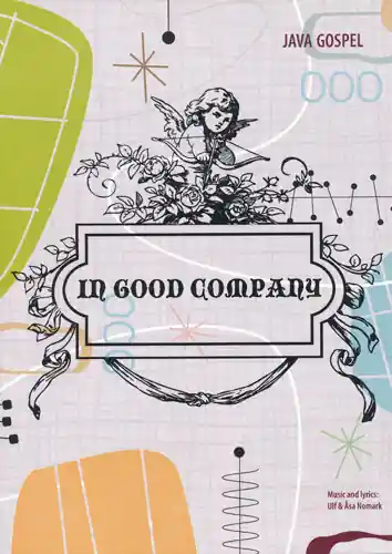 Begränsat erbjudande In Good Company - Noter