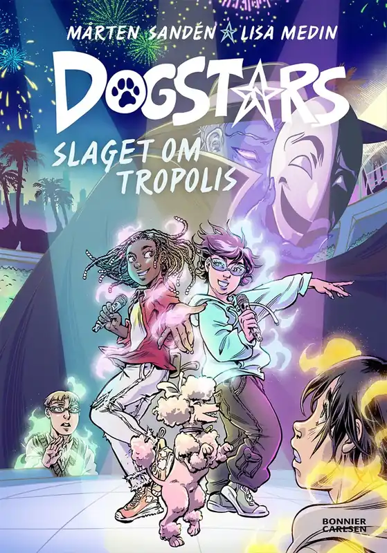Kampanj Dogstars del 4. Slaget om Tropolis