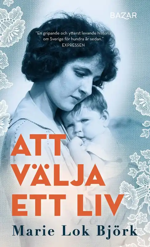 Extra rabatt Att välja ett liv (pocket)