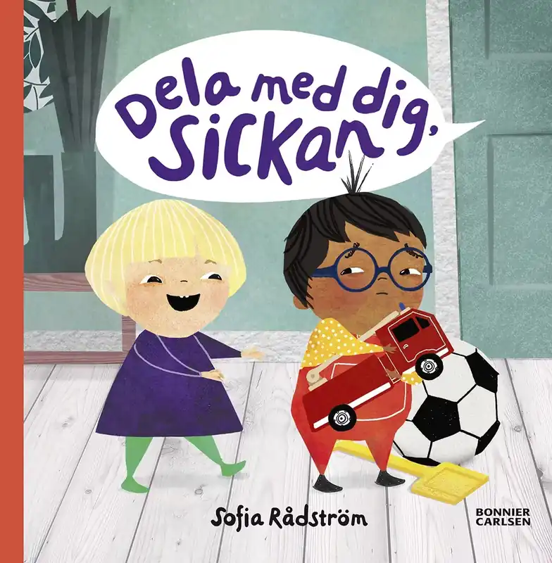 Begränsat antal Dela med dig, Sickan