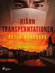 Endast idag Hjärntransplantationen