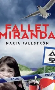 Fallet Miranda Begränsat erbjudande