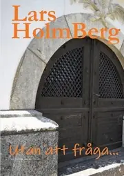 Fri frakt Utan att fråga... : en roman om brott