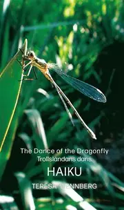 Snabb leverans The dance of the Dragonfly / Trollsländans dans
