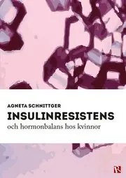 Begränsad tid Insulinresistens och hormonbalans hos kvinnor