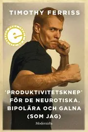 "Produktivitetsknep" för de neurotiska, bipolära och galna (som jag) Sänkt pris