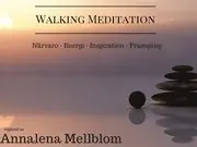 Köp nu Walking Meditation - Närvaro - energi - inspiration - framgång