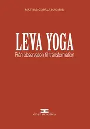 Leva Yoga - Från observation till transformation Handla nu