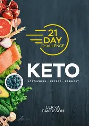 21 Day Challenge ? KETO Beställ idag