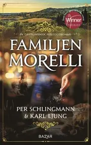 Familjen Morelli : en gastronomisk feelgoodroman Rabatter