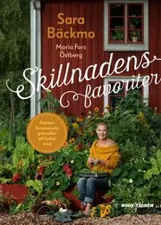 Billigare Skillnadens favoriter : femton fenomenala grönsaker att lyckas med