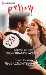 Expressleverans Blomstrande passion/Från action till vardag