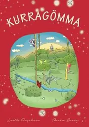 Kurragömma Beställ idag
