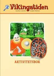 Populärt val Vikingatiden. Aktivitetsbok