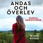 Andas och överlev: En sann historia I lager
