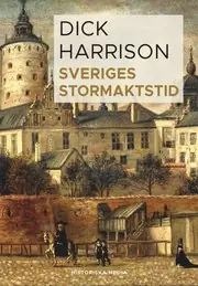 Sveriges stormaktstid. När Sverige var som mäktigast Begränsat antal