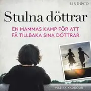 Stulna döttrar: En sann historia I lager