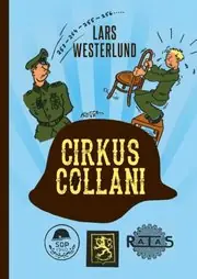 Utförsäljning Cirkus Collani : De finländska SS-frivilliga 1941-43. En sedeskildring base