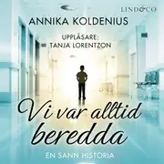 Vi var alltid beredda: En sann historia Erbjudandepris