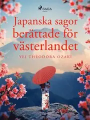Japanska sagor berättade för västerlandet Begränsat antal