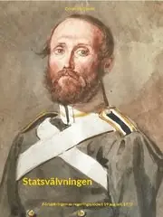 Kundfavorit Statsvälvningen : förbättringen av regeringsskicket 19 augusti 1772