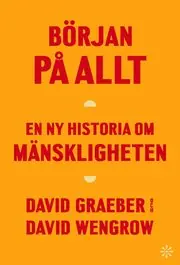 Billigare Början på allt : en ny historia om mänskligheten