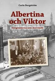 Albertina och Viktor : Emigranterna som återvände Säker betalning