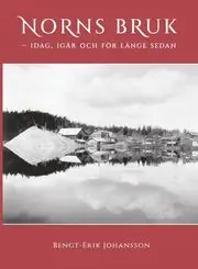 Norns Bruk : idag, igår och för länge sedan Erbjudande