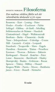 Filosoferna : den moderna världens födelse och det västerländska tänkandet 1776-1900 Billig