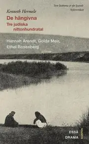 Lägg i varukorgen De hängivna : tre judiska nittonhundratal