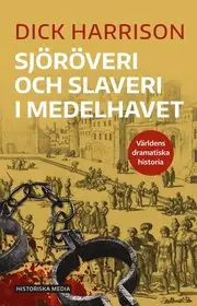 Sjöröveri och slaveri i Medelhavet Reapris