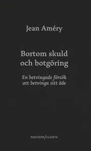 Trygg betalning Bortom skuld och botgöring : en betvingads försök att betvinga sitt öde