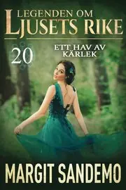 Ett hav av kärlek: Ljusets Rike 20 Erbjudande