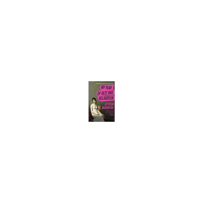 My Year of Rest and Relaxation (pocket, eng) Sista chansen