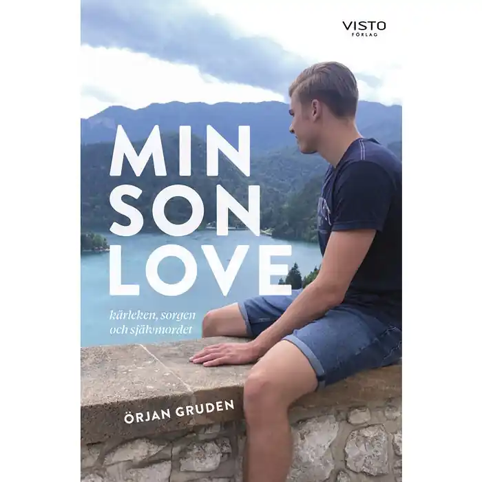 Min son Love : kärleken, sorgen och självmordet (bok, danskt band) Kampanj