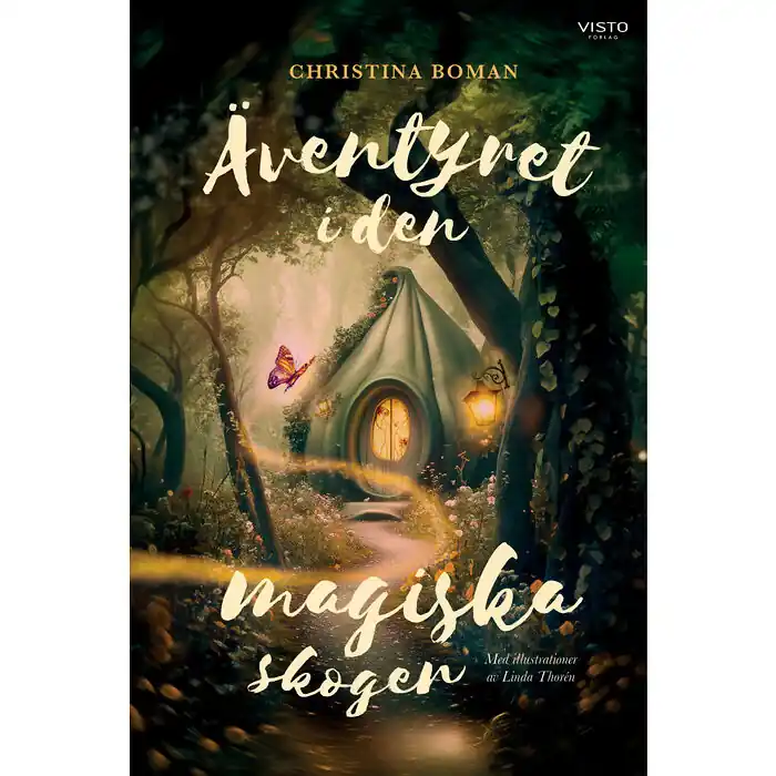 Expressleverans Äventyret i den magiska skogen (inbunden)