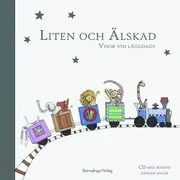 Reapris Liten och Älskad : visor vid läggdags