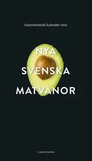 Extra rabatt Nya svenska matvanor