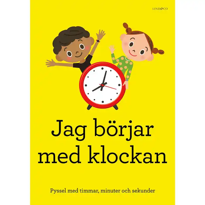 Jag börjar med klockan : pyssel med timmar, minuter och sekunder (häftad) Kampanj