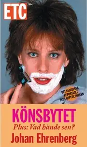 Könsbytet : mörka berättelser från en annan värld : och vad hände sen? Rabatt