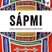 Vilja veta - Sápmi Handla nu