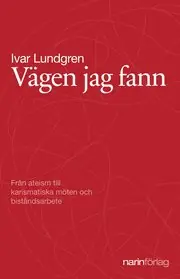 Vägen jag fann Begränsad tid
