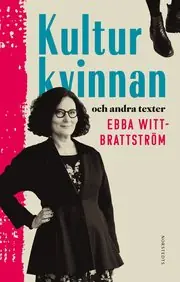Kampanjpris Kulturkvinnan och andra texter