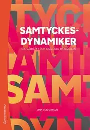 Fri frakt Samtyckesdynamiker : sex, våldtäkt och gråzonen däremellan