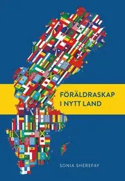 Beställ idag Föräldraskap i nytt land
