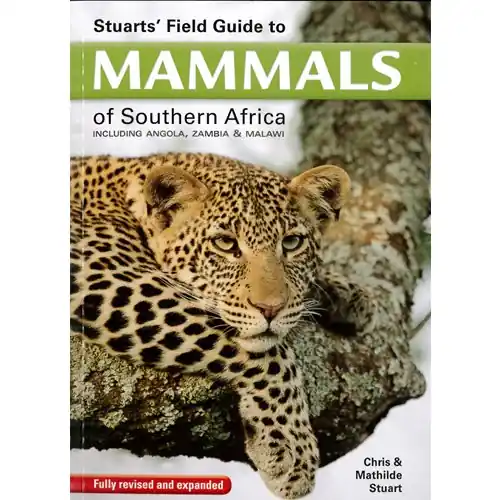 Fynd Stuarts' Field Guide to Mammals of Southern Africa