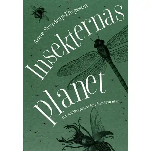 Insekternas planet Beställ idag