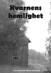 Handla nu Kvarnens Hemlighet